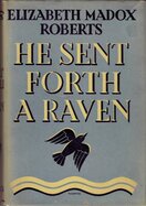He Sent Forth a Raven - Elizabeth Madox Roberts